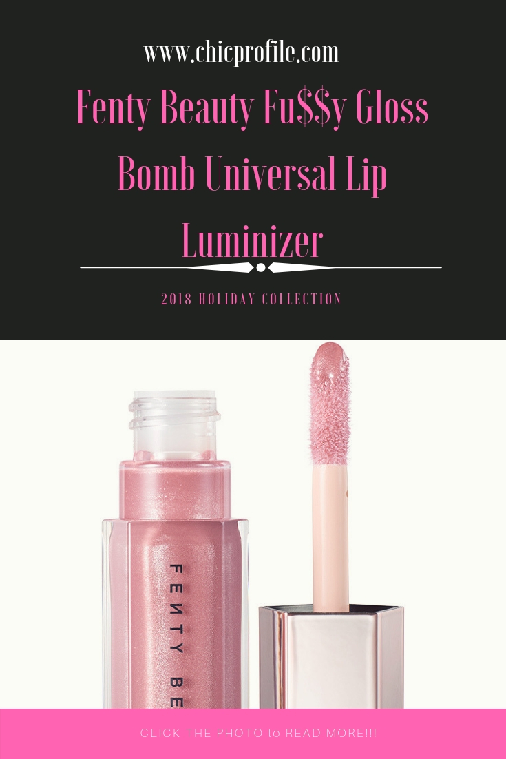 Fenty Beauty Fu Y Gloss Bomb Universal Lip Luminizer Review Beauty Trends And Latest Makeup Collections Chic Profile